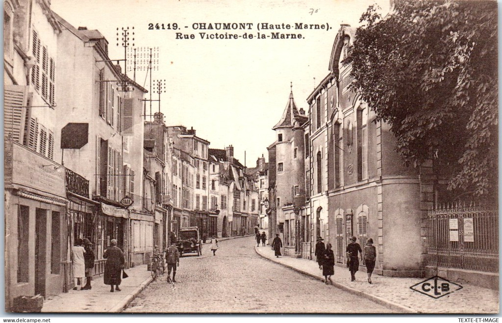 52 CHAUMONT - La Rue Victoire De La Marne  - Chaumont