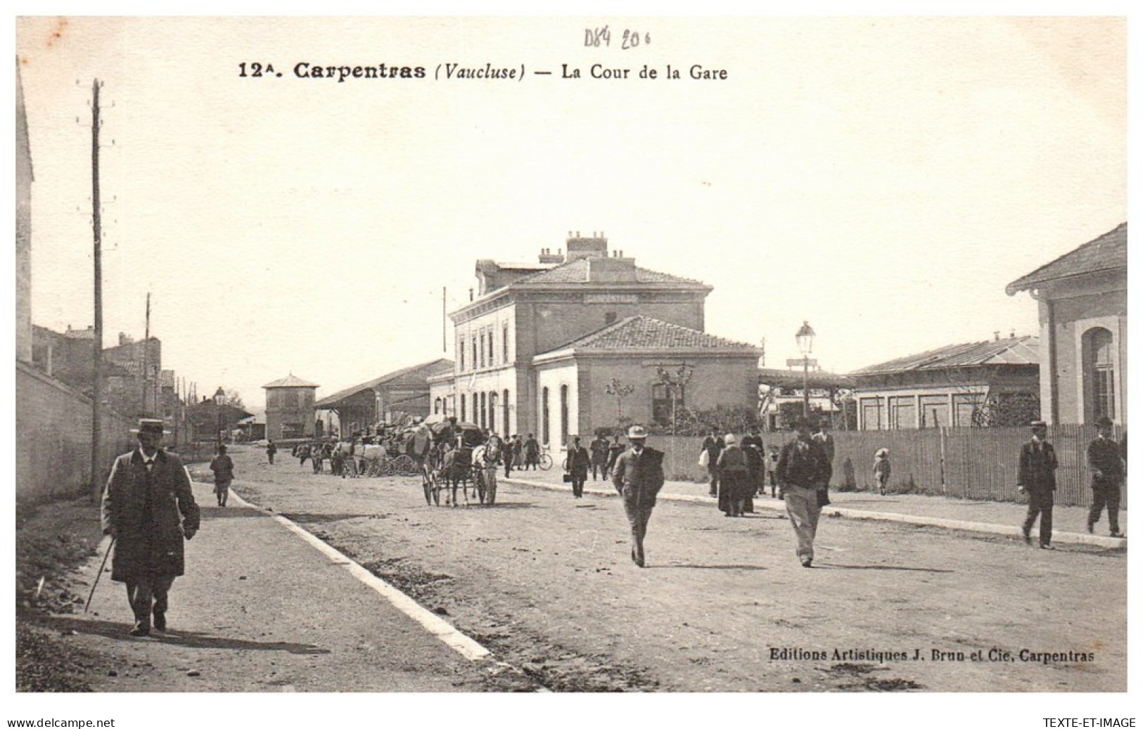 84 CARPENTRAS - La Cour De La Gare. - Carpentras