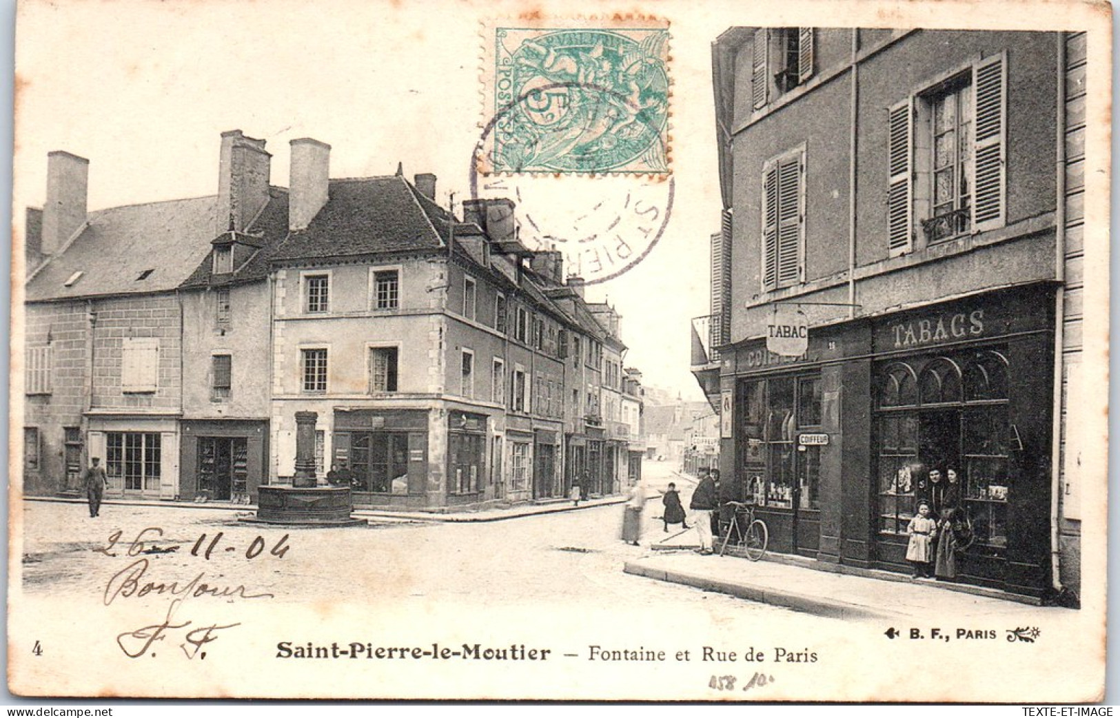 58 SAINT PIERRE LE MOUTIER - Fontaine Et Rue De Paris  - Sonstige & Ohne Zuordnung