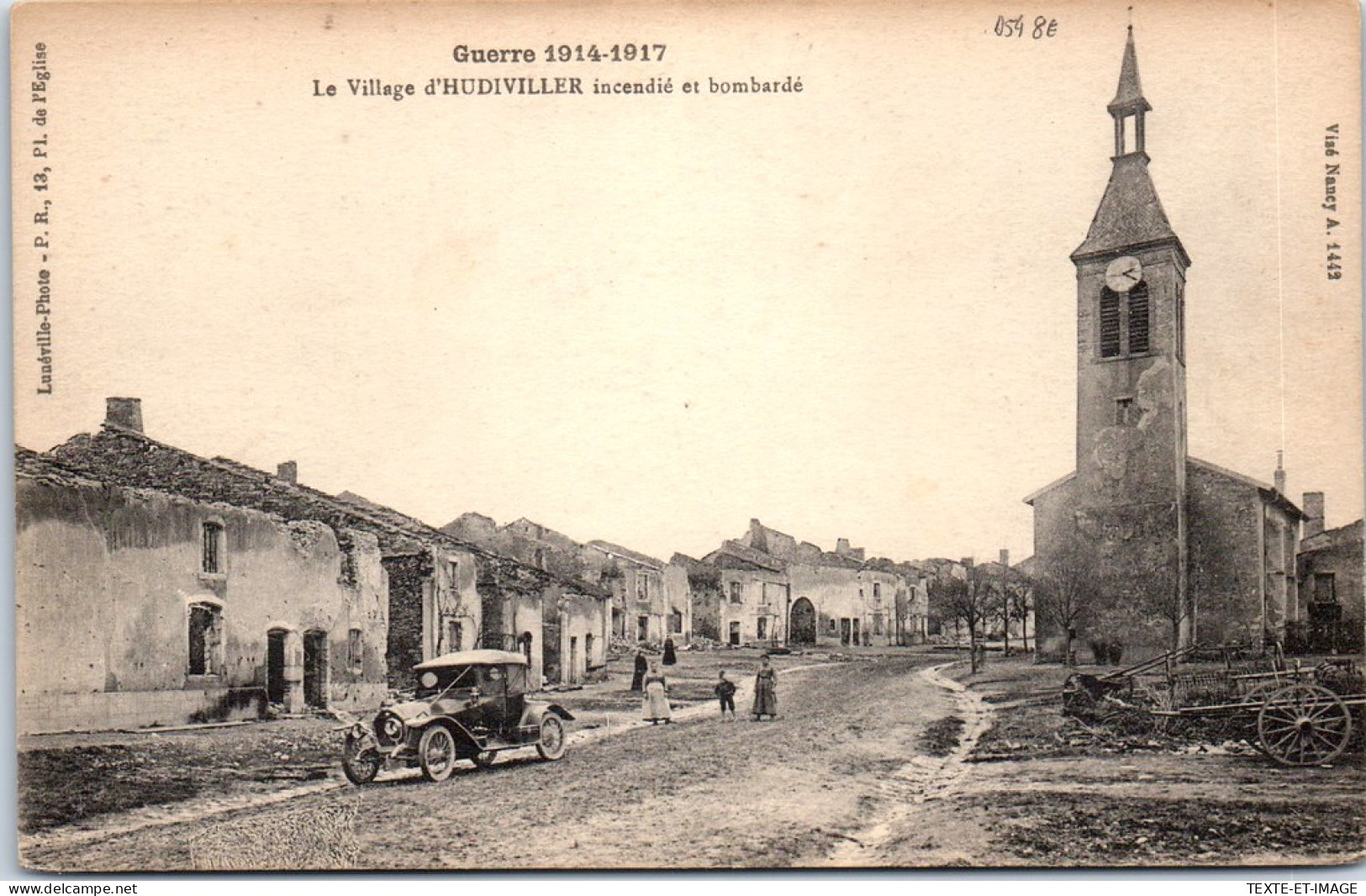 54 HUDIVILLER - Le Village Incendie Et Bombarde -  - Other & Unclassified