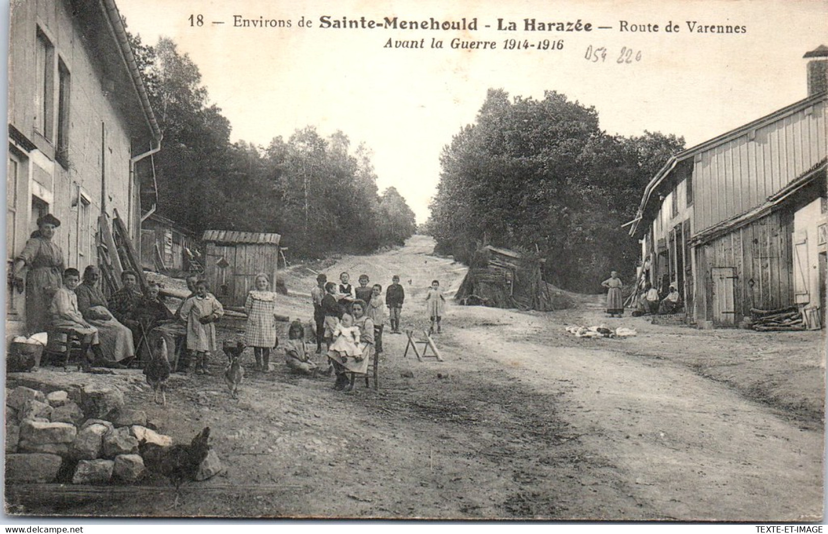 51 SAINTE MENEHOULD - La Harazee Route De Varennes - Sainte-Menehould