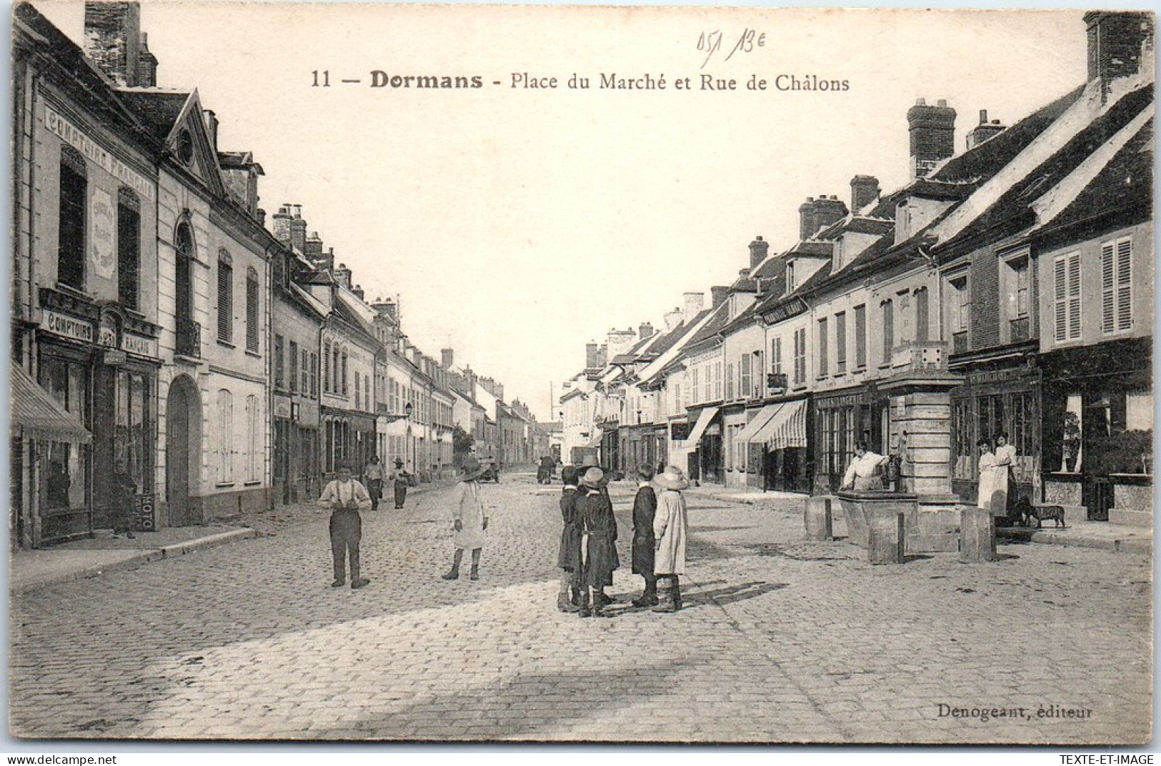 51 DORMANS - La Place Du Marche Et Rue De Chalons  - Dormans