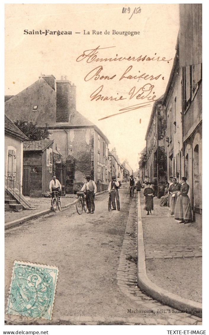 89 SAINT FARGEAU - La Rue De Bourgogne. - Saint Fargeau