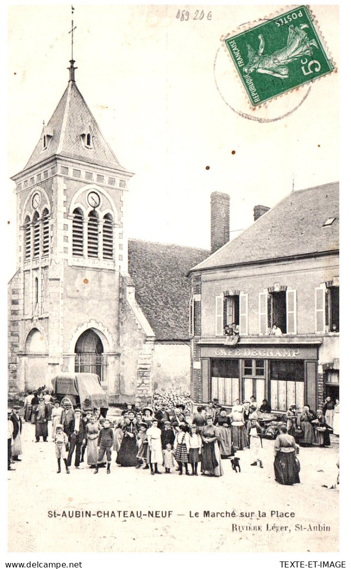 89 SAINT AUBIN CHATEAUNEUF - Le Marche Sur La Place. - Sonstige & Ohne Zuordnung