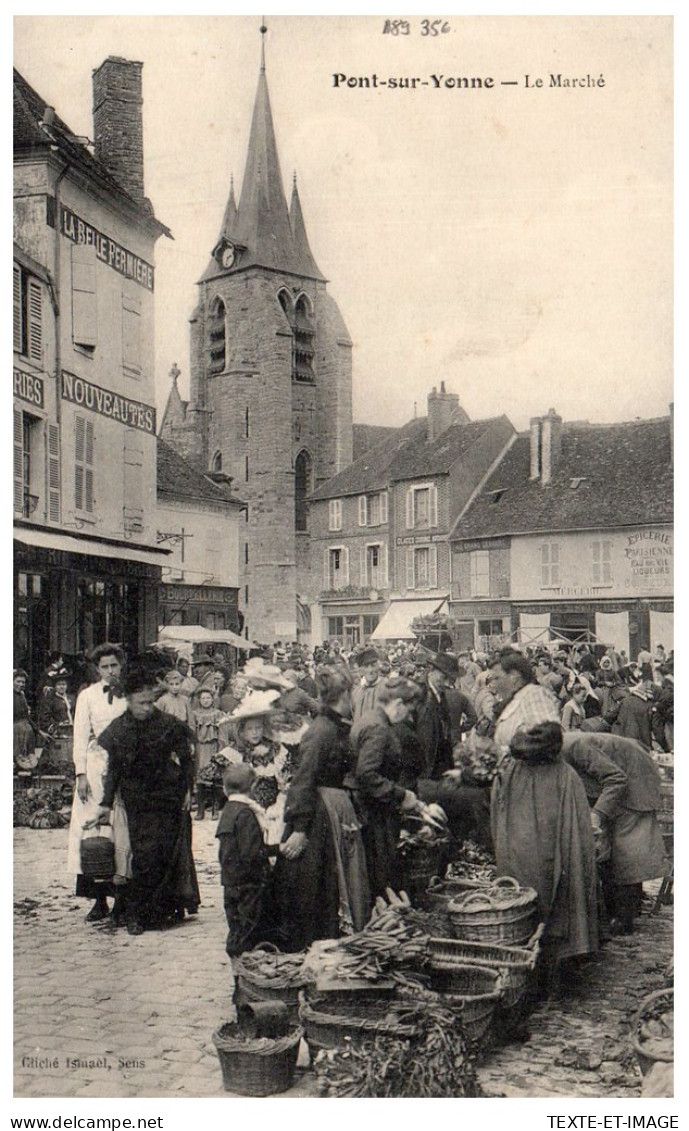 89 PONT SUR YONNE - Un Coin Du Marche. - Pont Sur Yonne