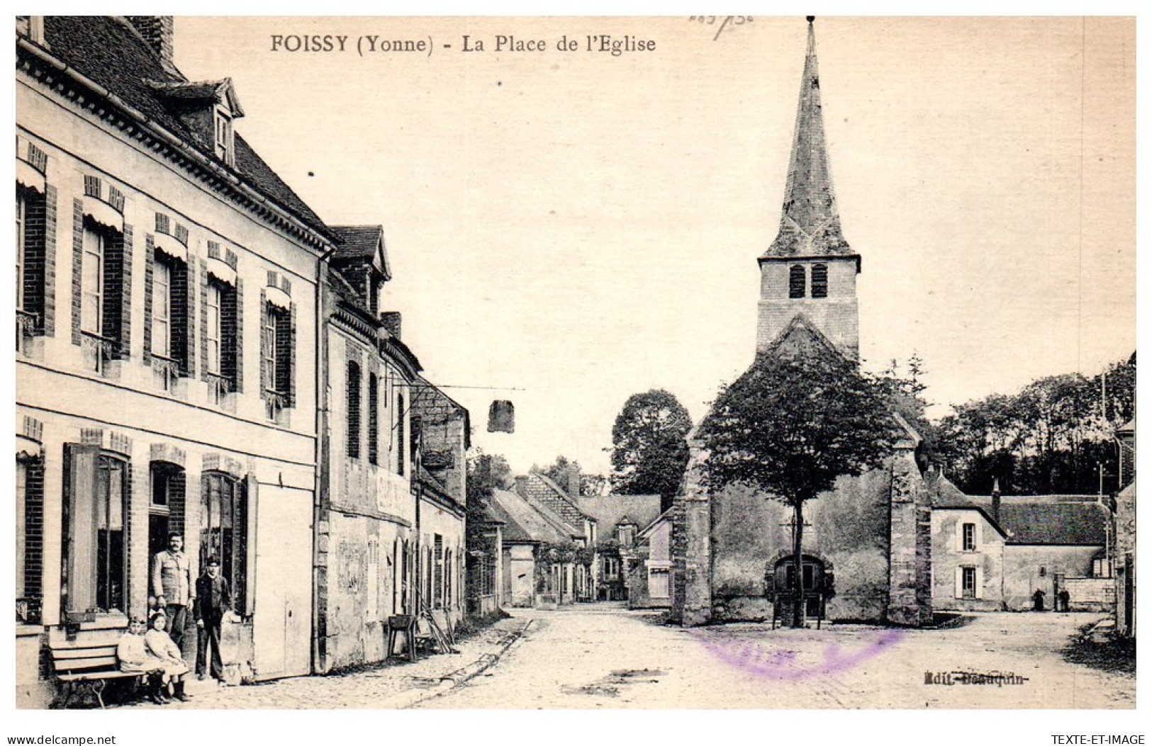 89 FOISSY - La Place De L'eglise  - Sonstige & Ohne Zuordnung