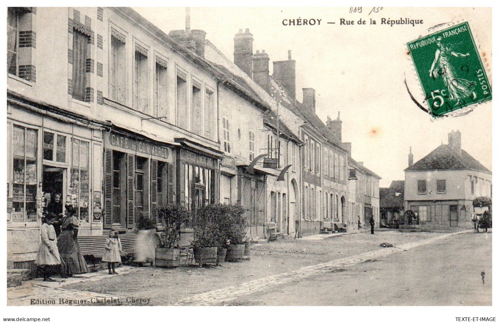 89 CHEROY - La Rue De La Republique  - Cheroy