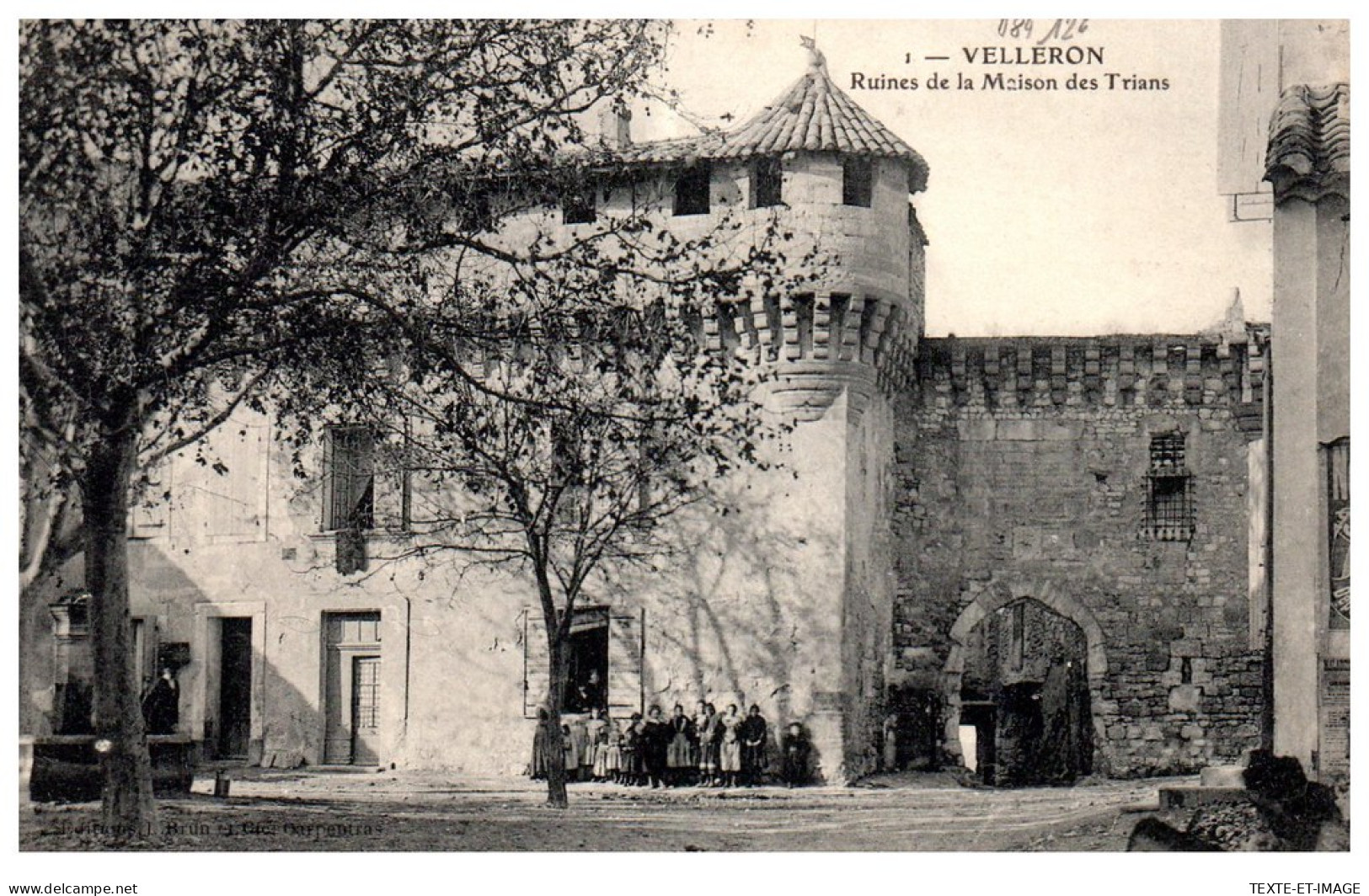 84 VALLERON - Ruines De La Maison Des Trians  - Autres & Non Classés