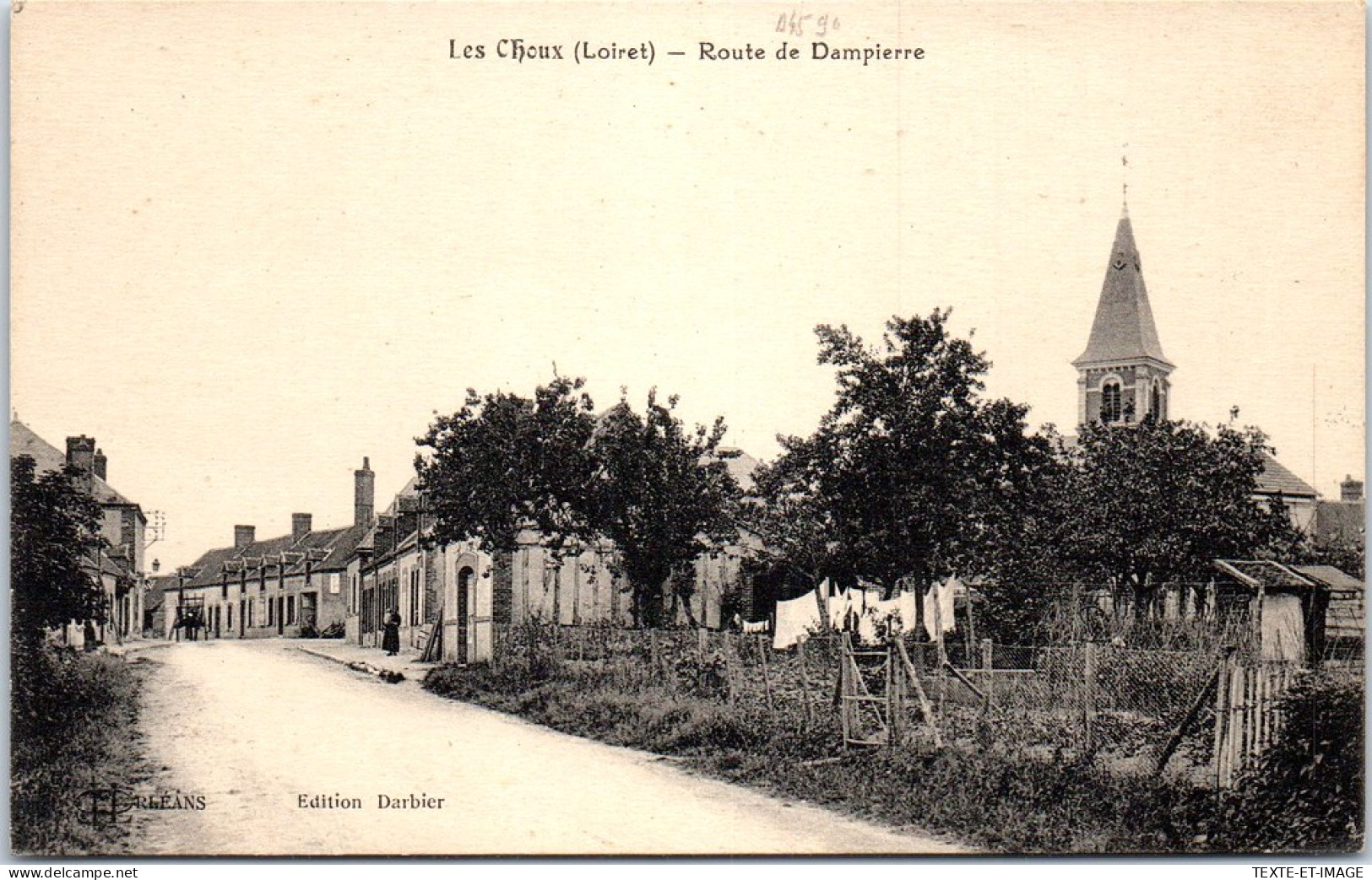 45 LES CHOUX - Route De Dampierre. - Sonstige & Ohne Zuordnung