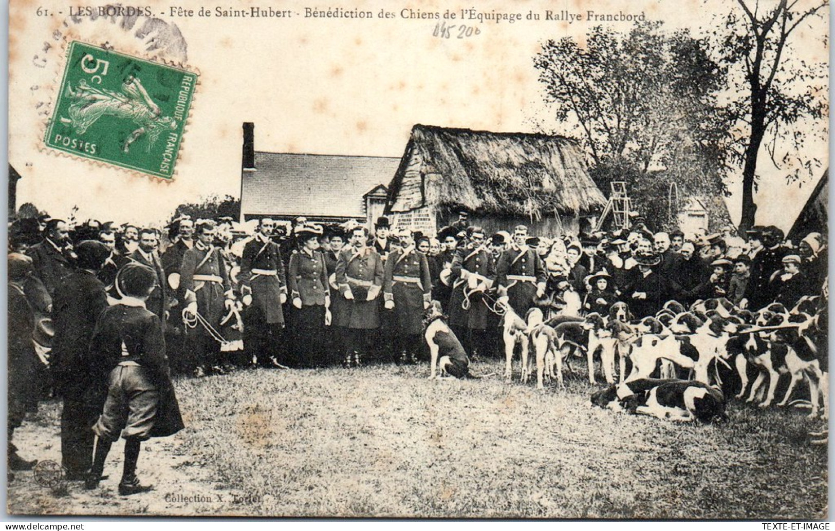 45 LES BORDES - Fete De Saint Hubert, Benediction Des Chiens  - Andere & Zonder Classificatie