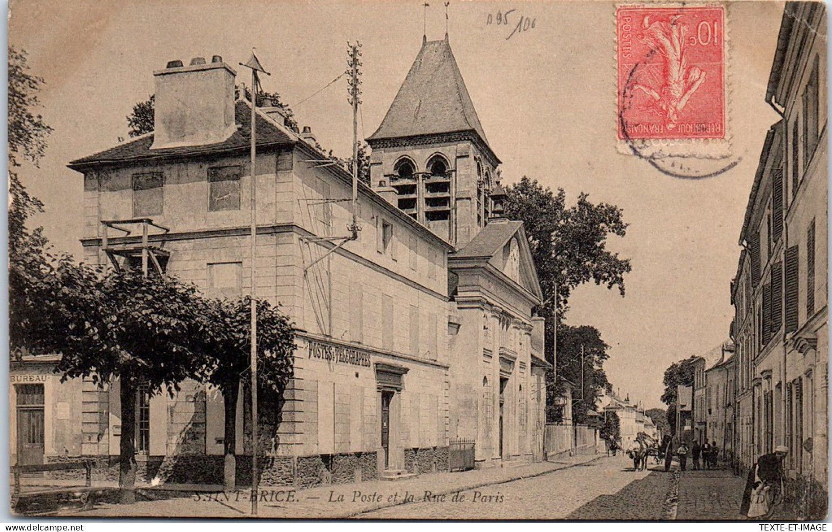 95 SAINT BRICE - La Poste Et La Rue De Paris. - Andere & Zonder Classificatie