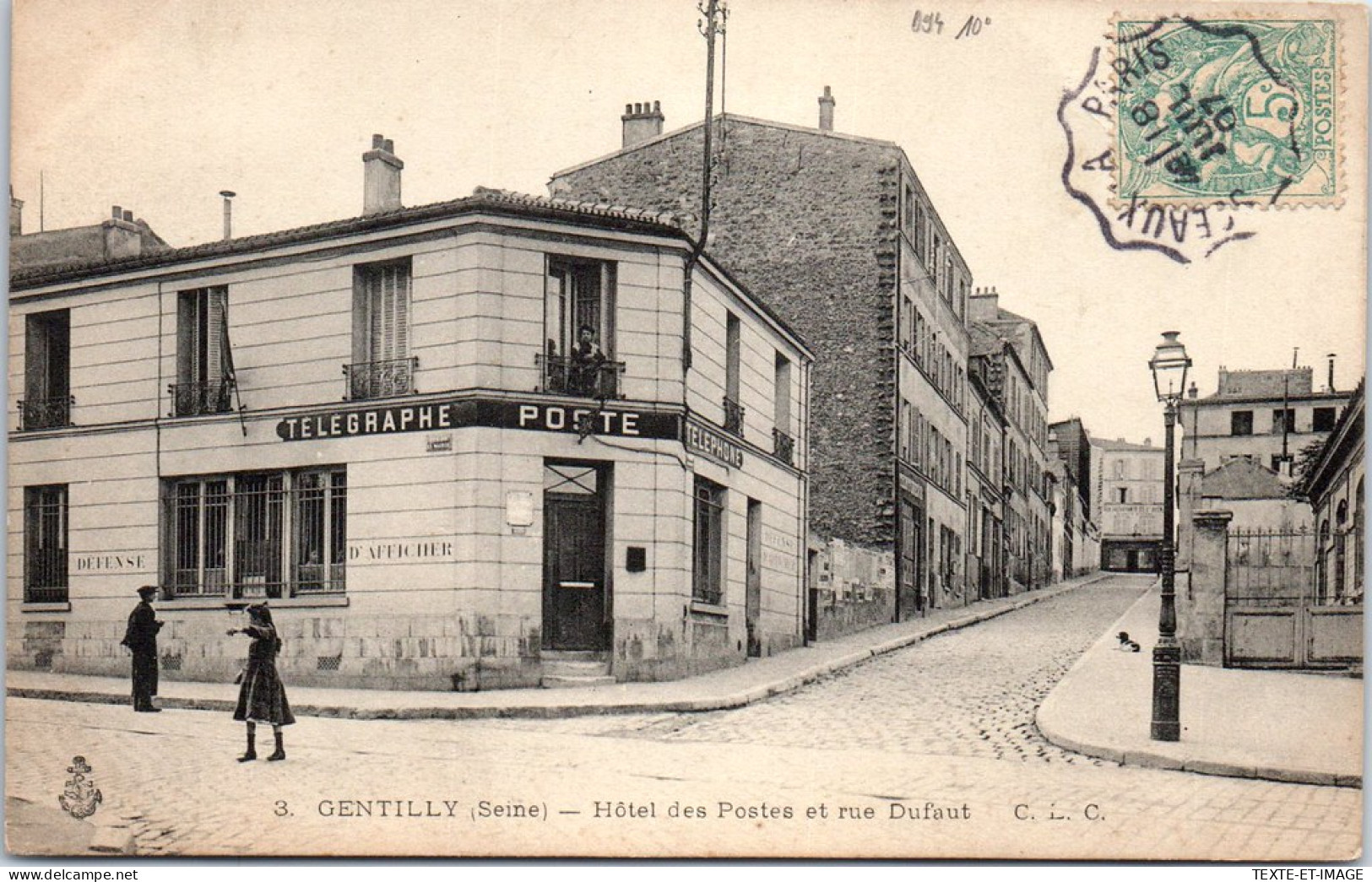 94 GENTILLY - Hotel Des Postes Et Rue Dufaut. - Gentilly