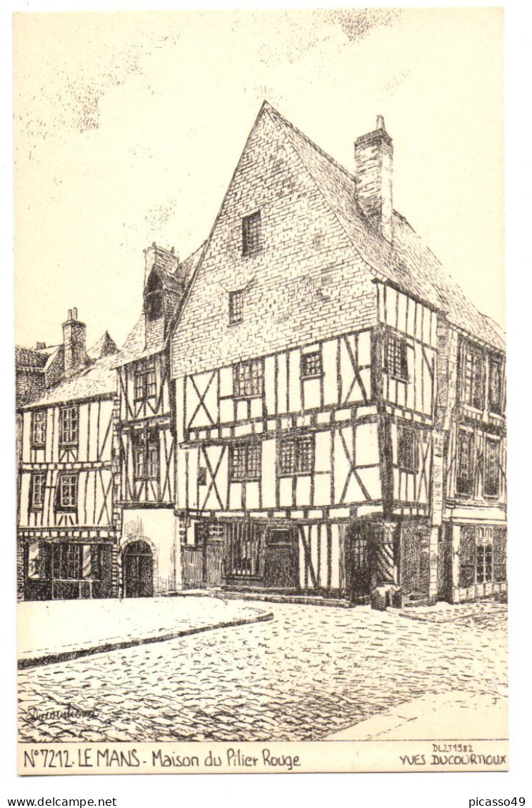 Sarthe , Le Mans , Dessin Format Carte Postale ,maison Du Pilier Rouge - Le Mans