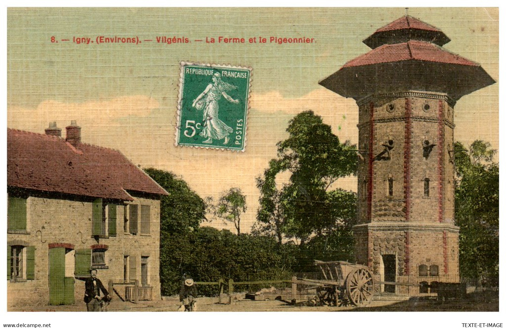 91 IGNY - Vilgenis, La Ferme Et Le Pigeonnier  - Igny