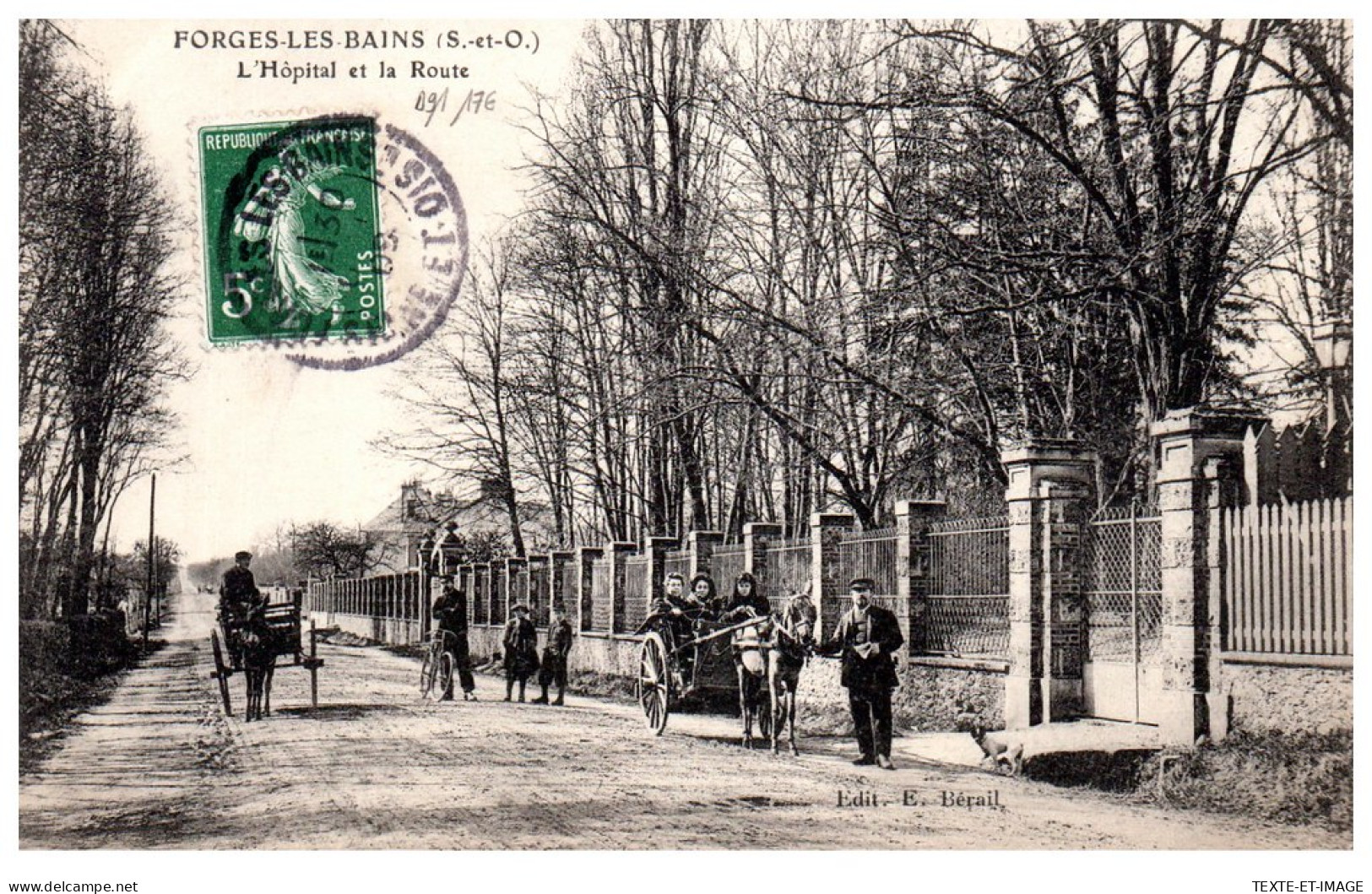 91 FORGES LES BAINS - L'hopital Et Vue De La Route. - Sonstige & Ohne Zuordnung