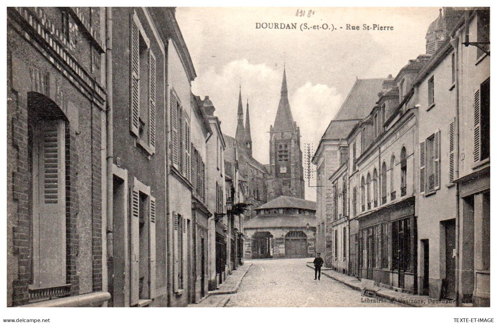 91 DOURDAN - La Rue Saint Pierre  - Dourdan