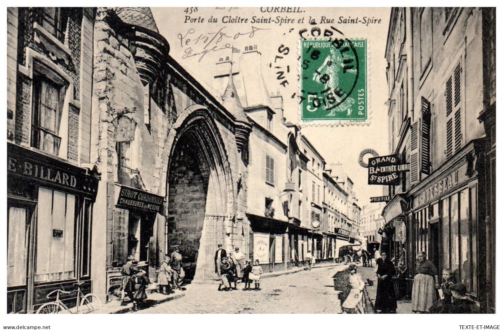 91 CORBEIL - Rue Saint Spire E Porte Du Cloitre. - Corbeil Essonnes
