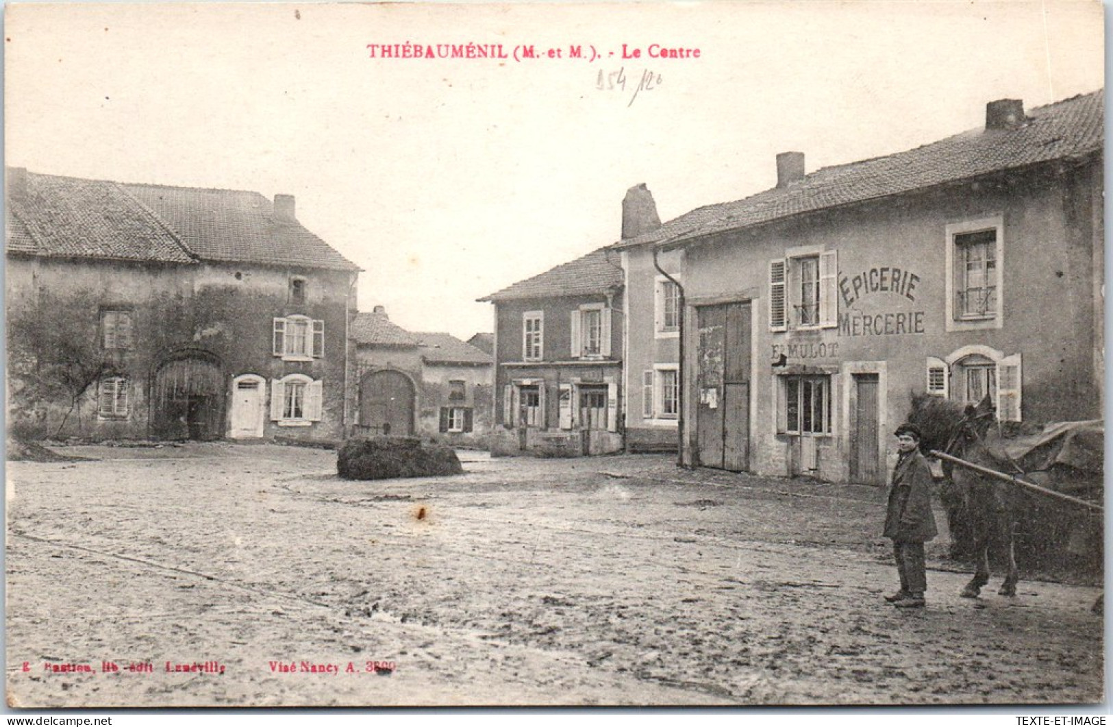 54 THIEBAUMENIL - Le Centre Du Village  - Sonstige & Ohne Zuordnung