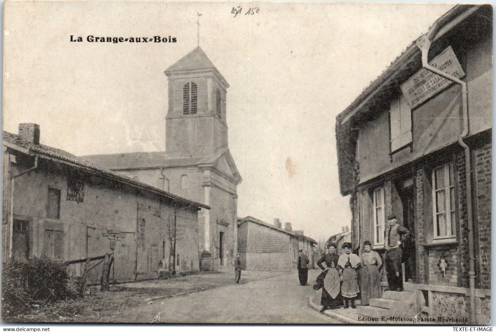 51 LA GRANGE AUX BOIS - Un Coin Du Village. - Autres & Non Classés