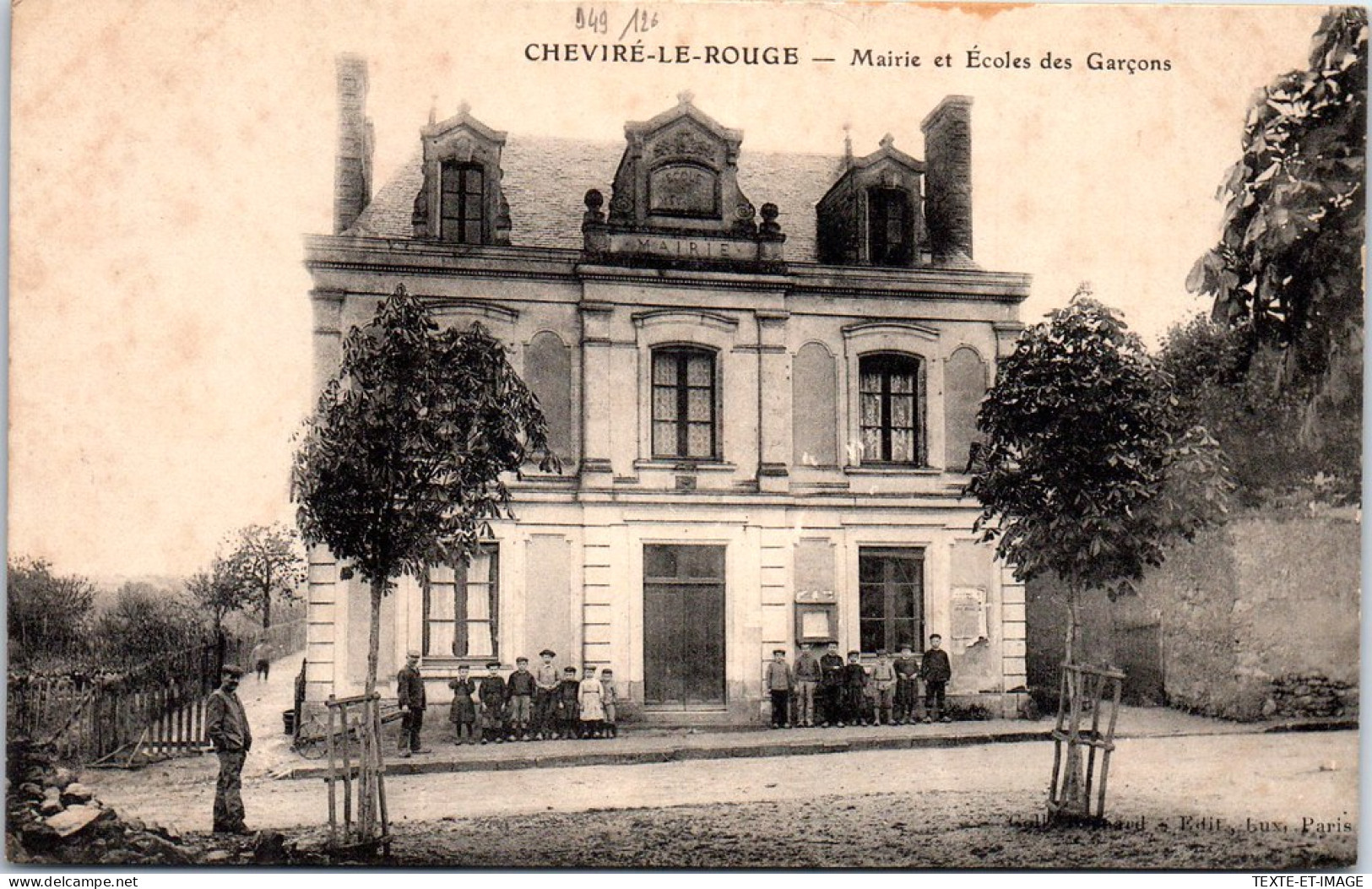 49 CHEVIRE LE ROUGE - La Mairie Et Ecoles Des Garçons. - Other & Unclassified