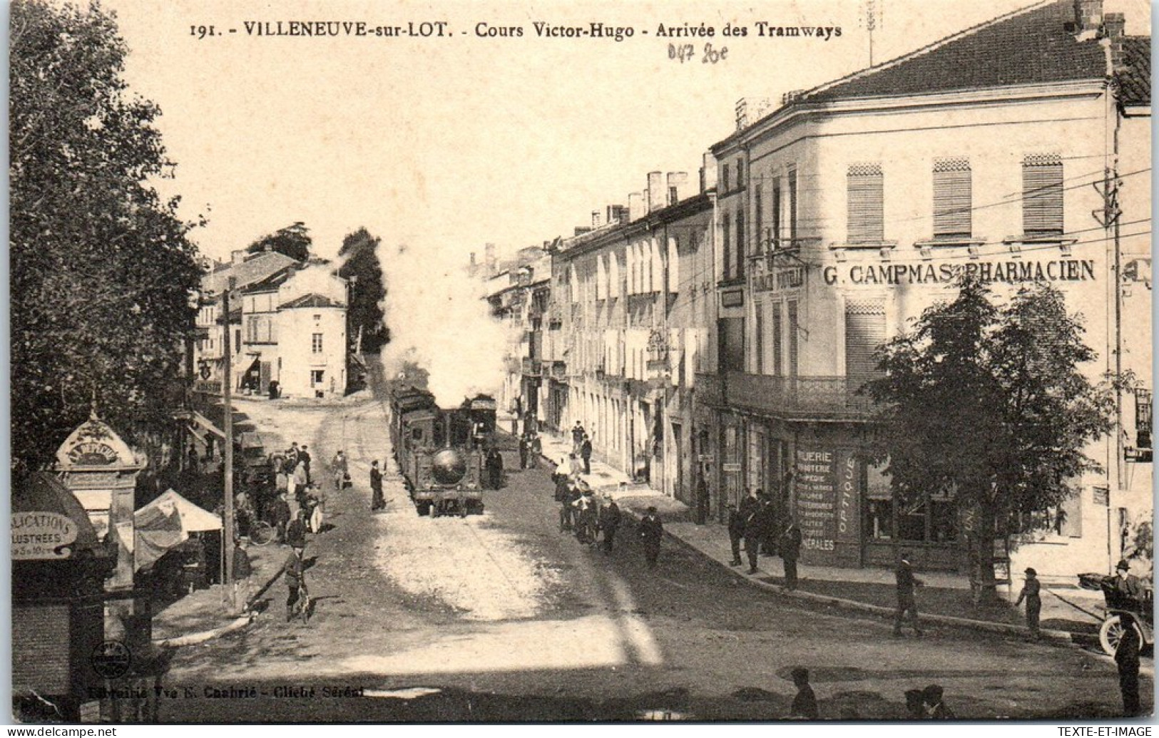 47 VILLENEUVE SUR LOT - Cours Victor Hugo , Arrivee Des Tramways. - Villeneuve Sur Lot