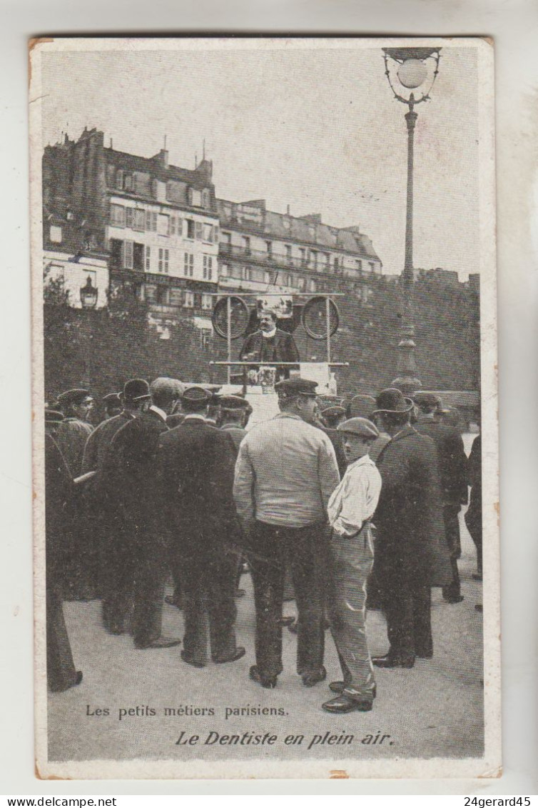 CPA PARIS PETITS METIERS - Le Dentiste En Plein Air - Artesanos De Páris