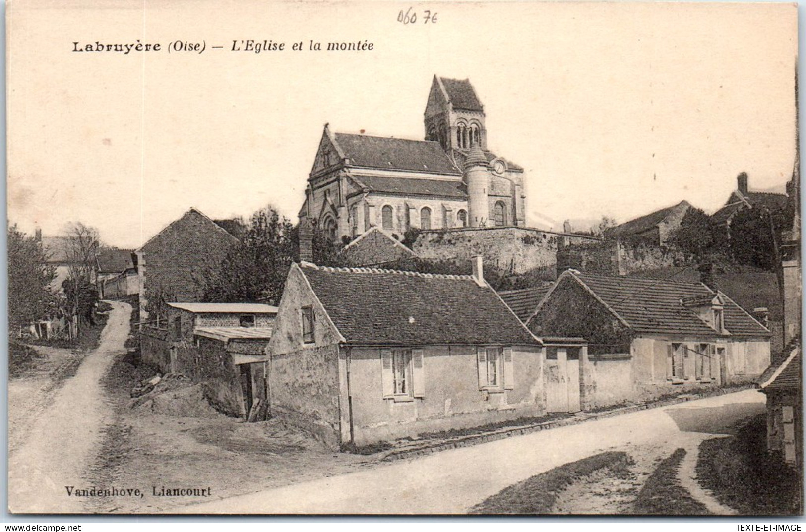 60 LABRUYERE - L'eglise E La Montee. - Andere & Zonder Classificatie