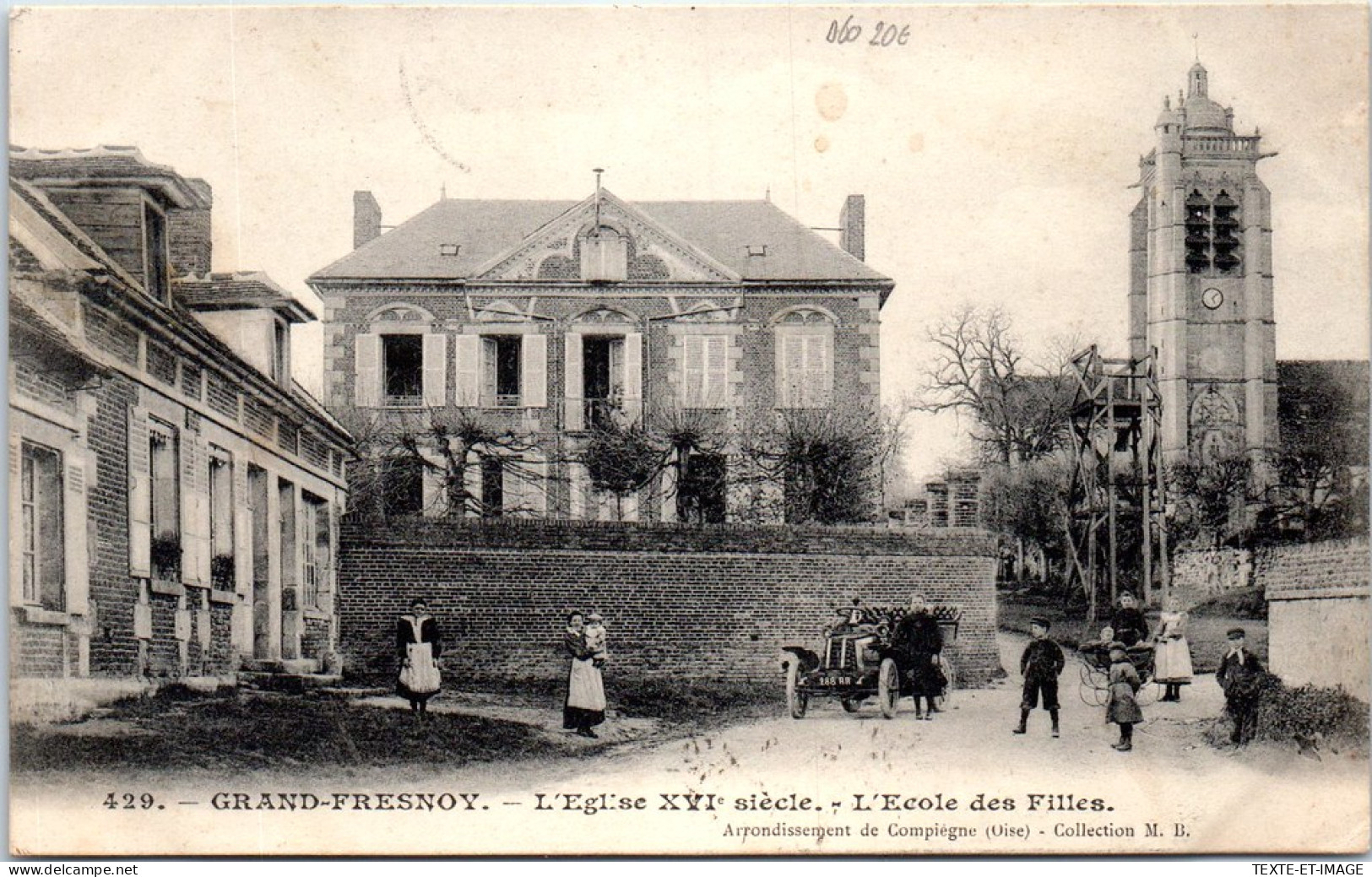 60 GRAND FRESNOY - L'eglise, L'ecole Des Filles. - Sonstige & Ohne Zuordnung