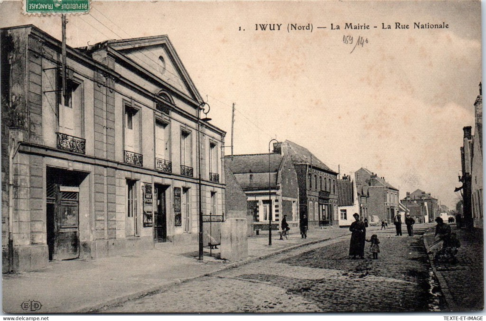 59 IWUY - La Mairie - La Rue Nationale -  - Andere & Zonder Classificatie