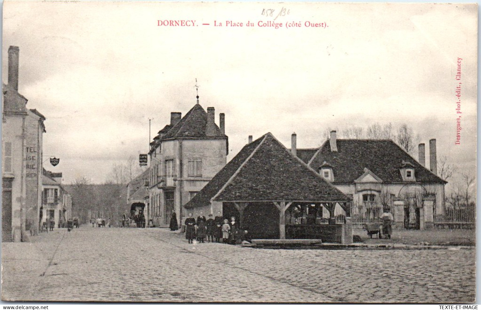 58 DORNECY - La Place Du College, Cote Ouest  - Sonstige & Ohne Zuordnung