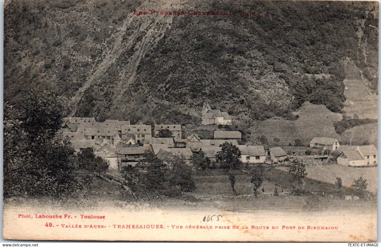 65 TRAMESAIGUES - Vue Generale Prise De La Route De Rieumajou - Andere & Zonder Classificatie