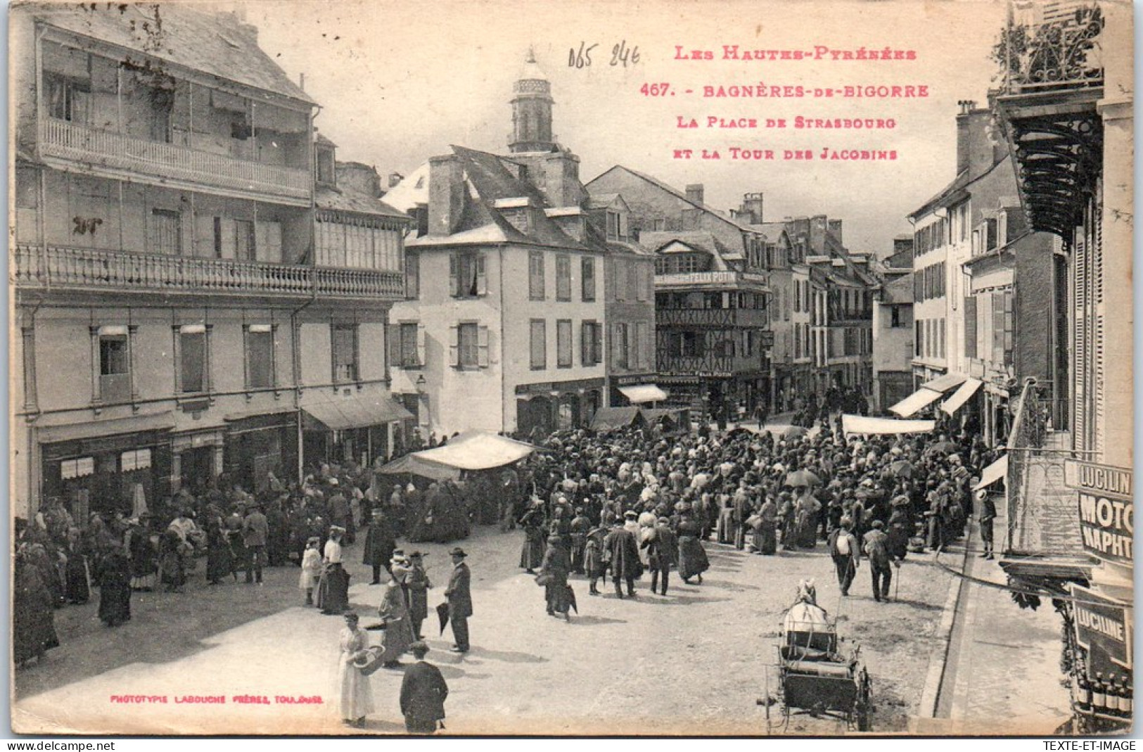 65 BAGNERES DE BIGORRE - La Place De Strasbourg Et Tour Des Jacobins. - Bagneres De Bigorre