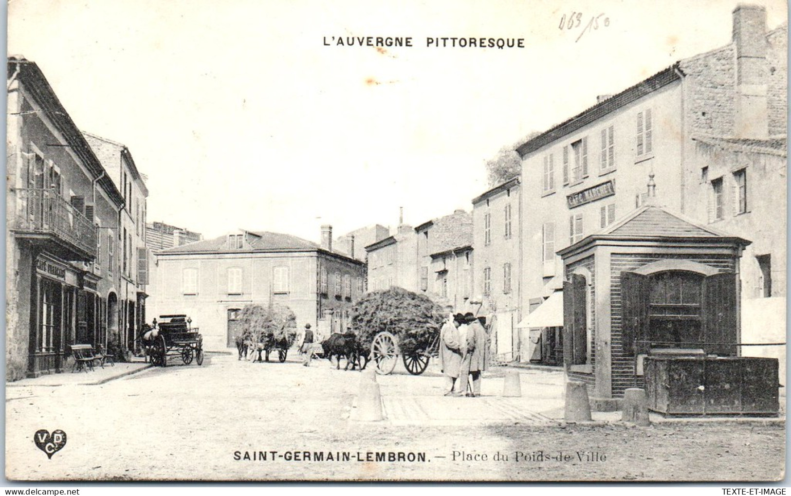 63 SAINT GERMAIN LEMBRON - La Place Du Poids De Ville. - Saint Germain Lembron