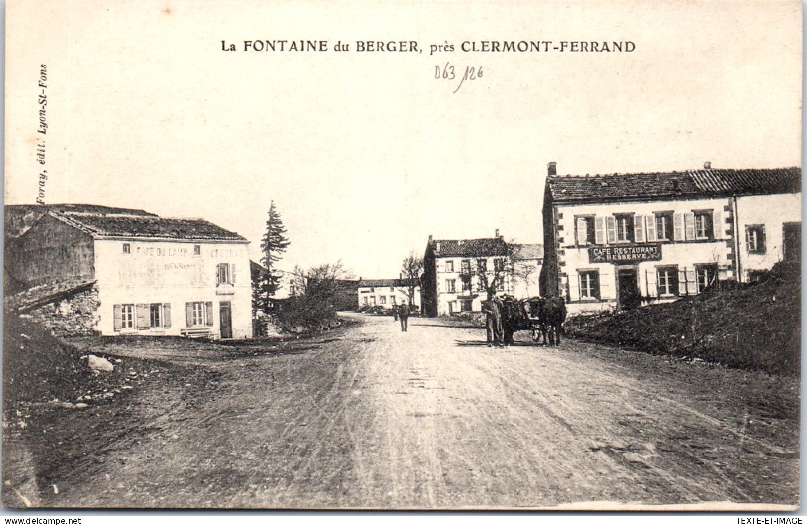 63 LA FONTAINE DU BERGER - Un Coin Du Village. - Autres & Non Classés