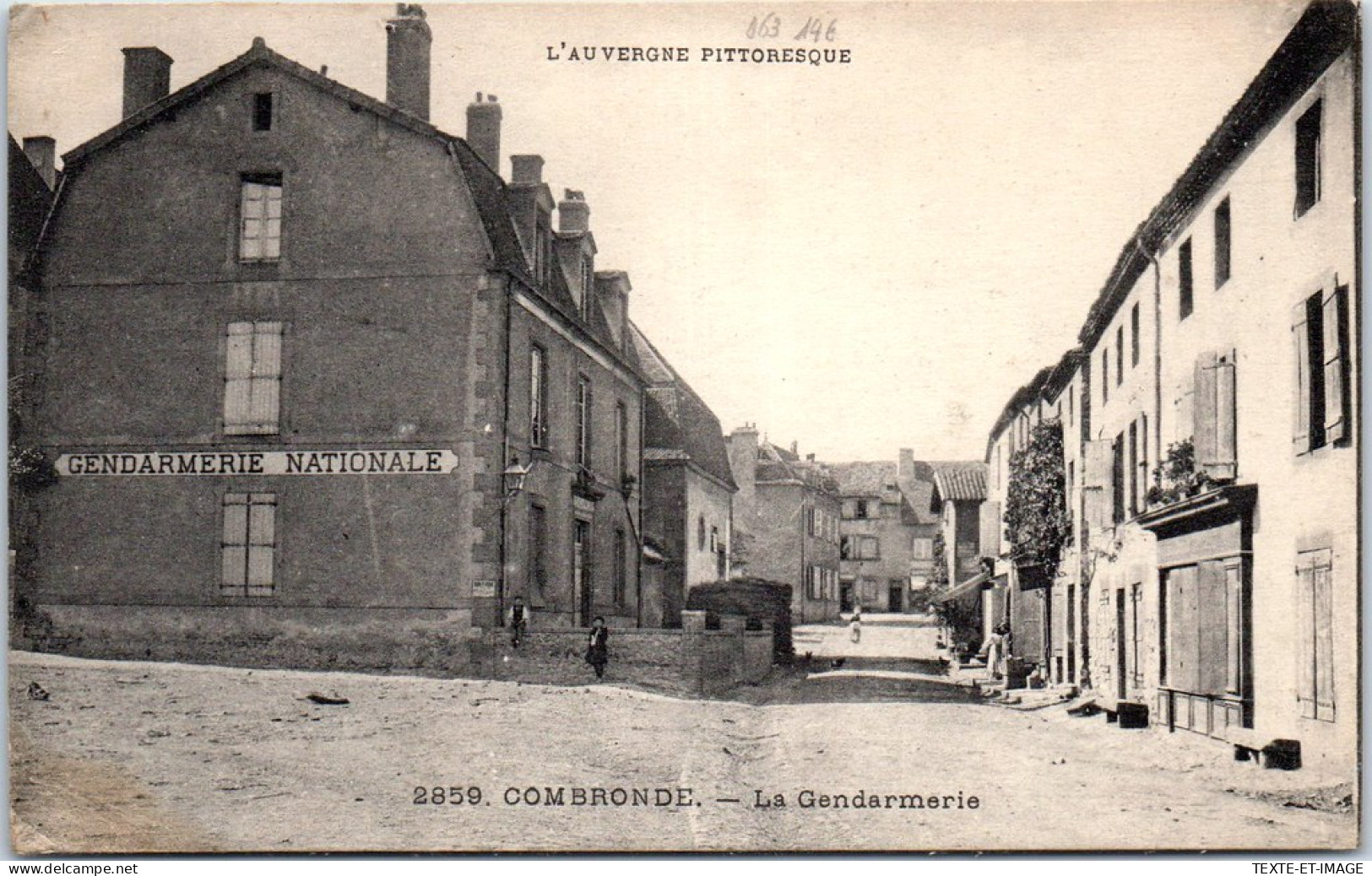 63 COMBRONDE - La Gendarmerie. - Combronde