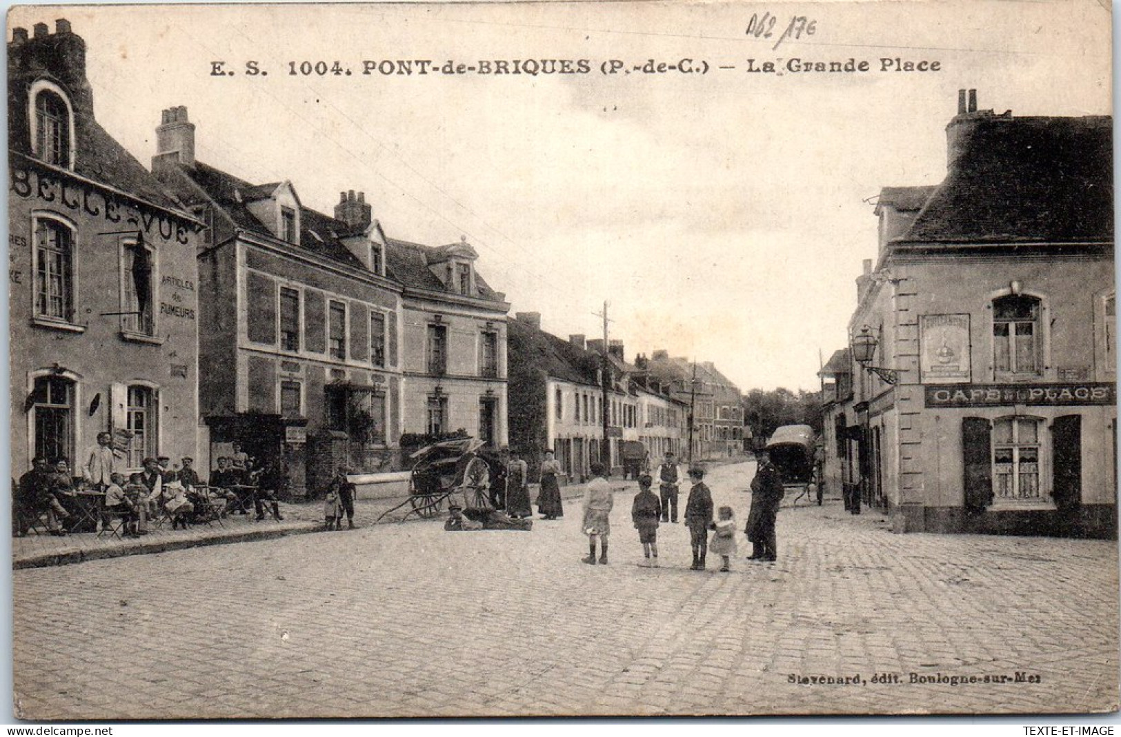 62 PONT DE BRIQUES - La Grande Place. - Altri & Non Classificati