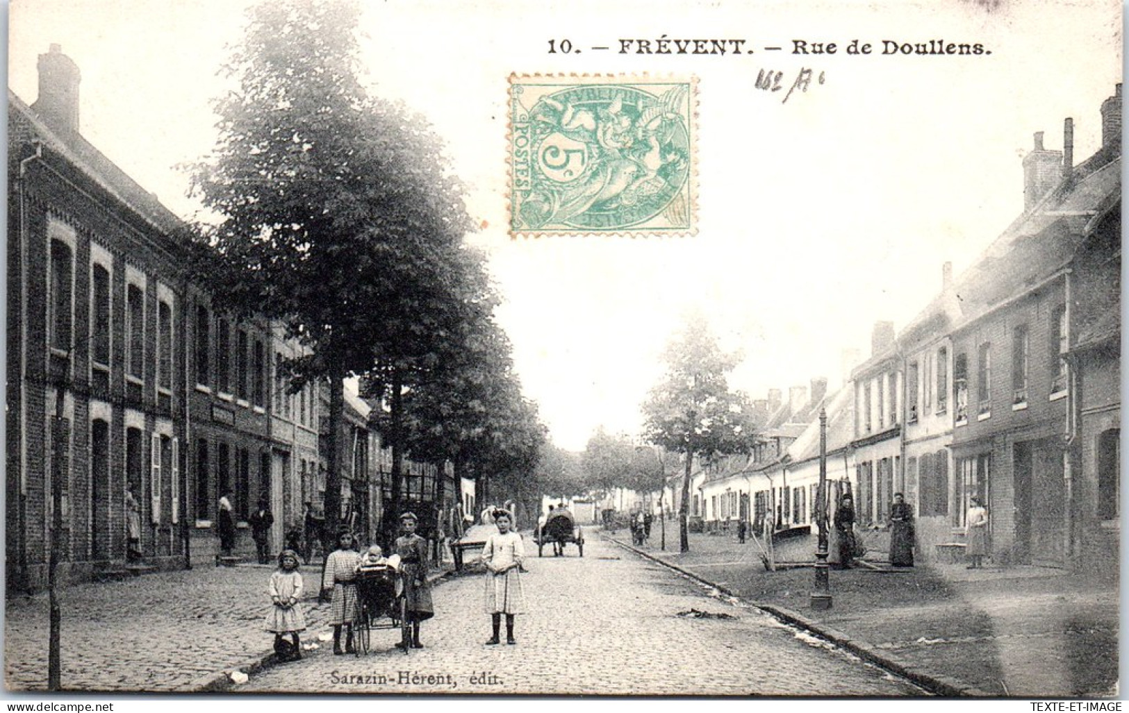 62 FREVENT - Rue De Dollens  - Autres & Non Classés