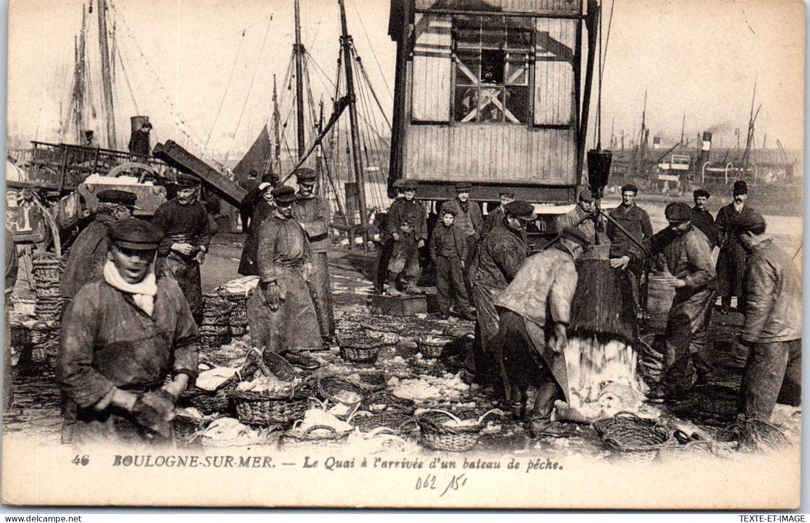 62 BOULOGNE SUR MER - Le Quai A L'arrivee D'un Bateau De Peche - Boulogne Sur Mer