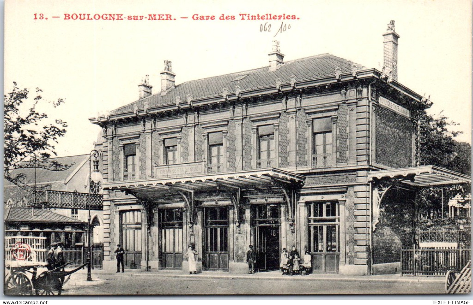 62 BOULOGNE SUR MER - La Gare Des Tintelleries. - Boulogne Sur Mer