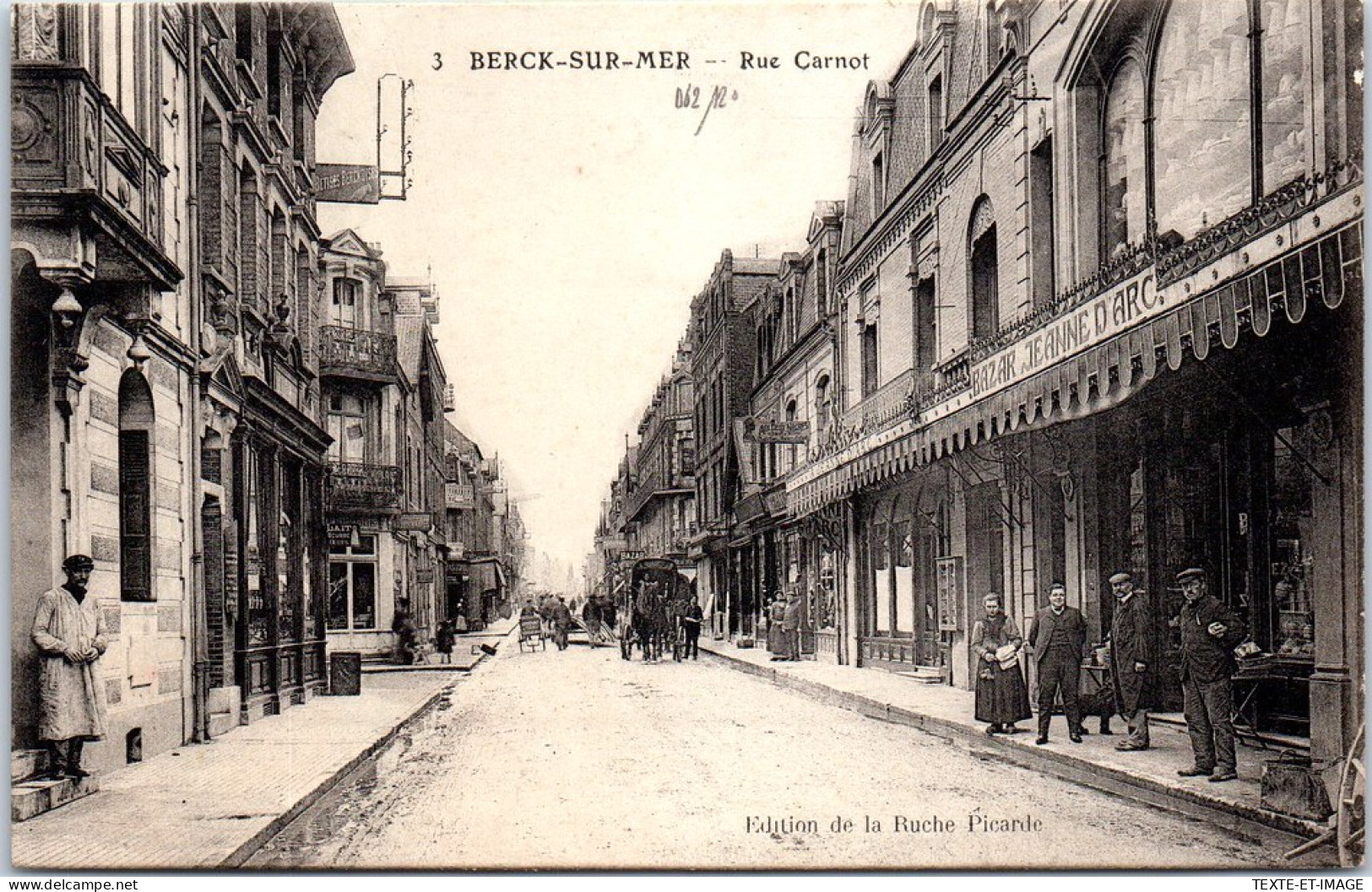 62 BERCK SUR MER - La Rue Carnot. - Berck