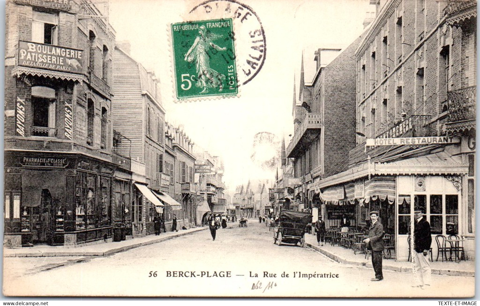 62 BERCK PLAGE - La Rue De L'imperatrice. - Berck