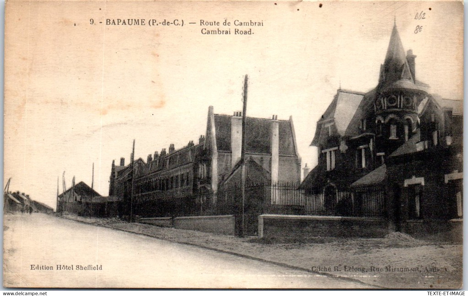 62 BAPAUME - La Route De Cambrai. - Bapaume