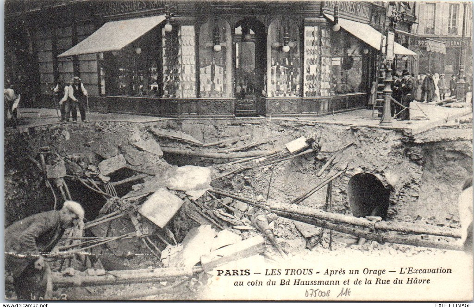 75008 PARIS - Orage Du 15 Juin - Excavation Bld Haussmann - Arrondissement: 08