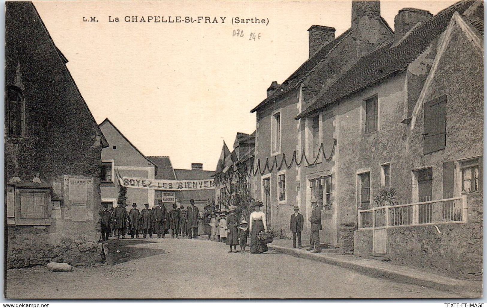 72 LA CHAPELLE SAINT FRAY - Un Coin Du Village -  - Other & Unclassified