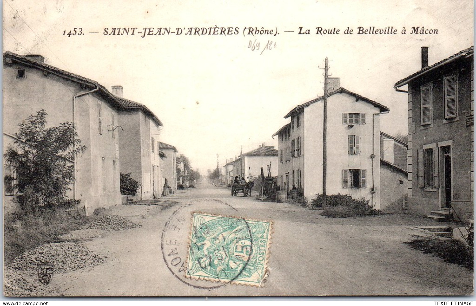 69 SAINT JEAN D'ARDIERES - La Route De Belleville A Macon. - Andere & Zonder Classificatie