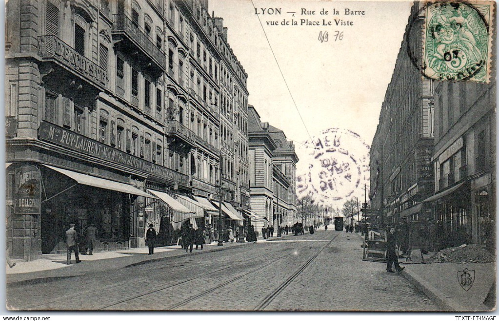 69 LYON - Rue De La Barre, Vue De La Place Le Viste. - Autres & Non Classés