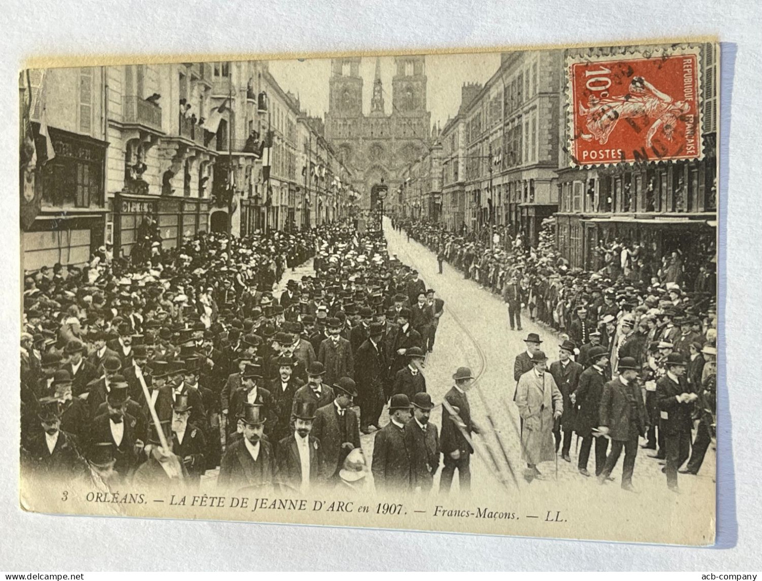 Franc - Maçonnerie .anti Franc Maçonnerie . Orléans . La Fete De Jeanne D Arc En 1907 . Francs Maçons . - Giudaismo