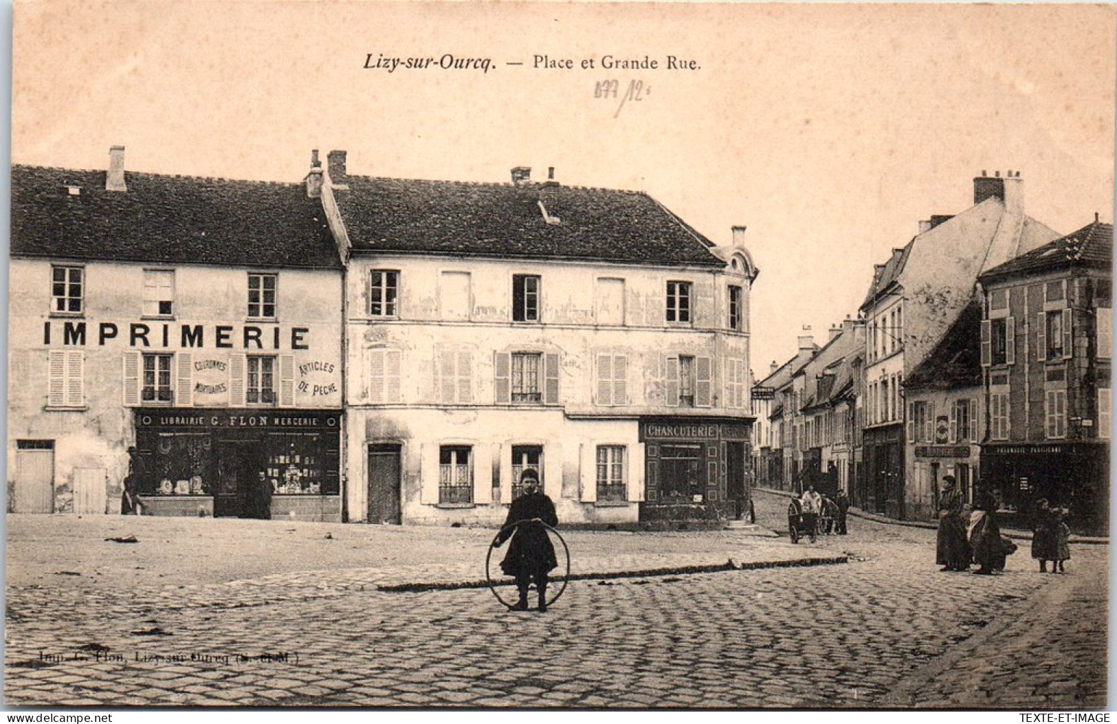 77 LIZY SUR OURCQ - La Place Et La Grande Rue  - Lizy Sur Ourcq