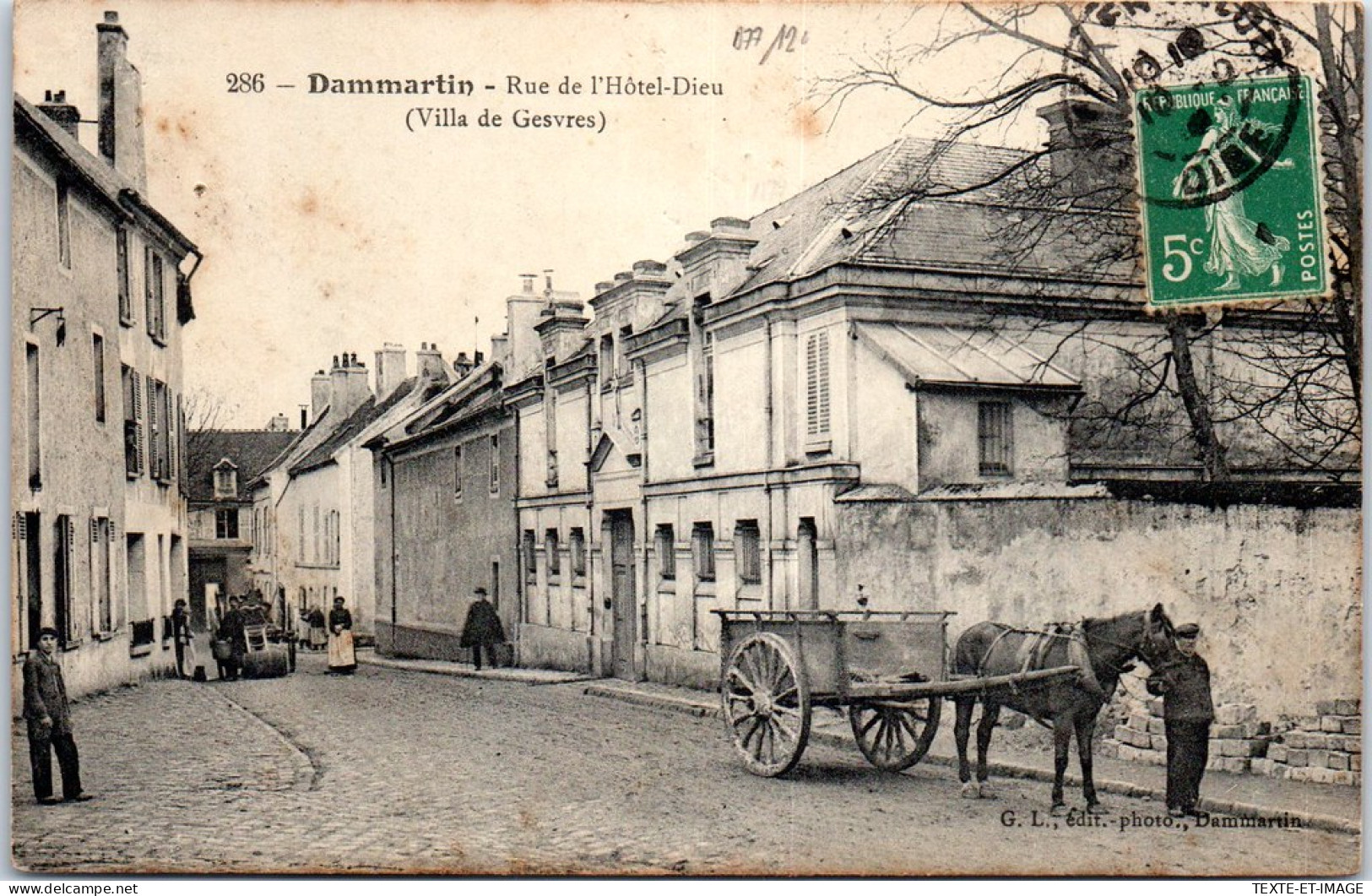 77 DAMMARTIN - Rue De L'hotel Dieu -  - Autres & Non Classés