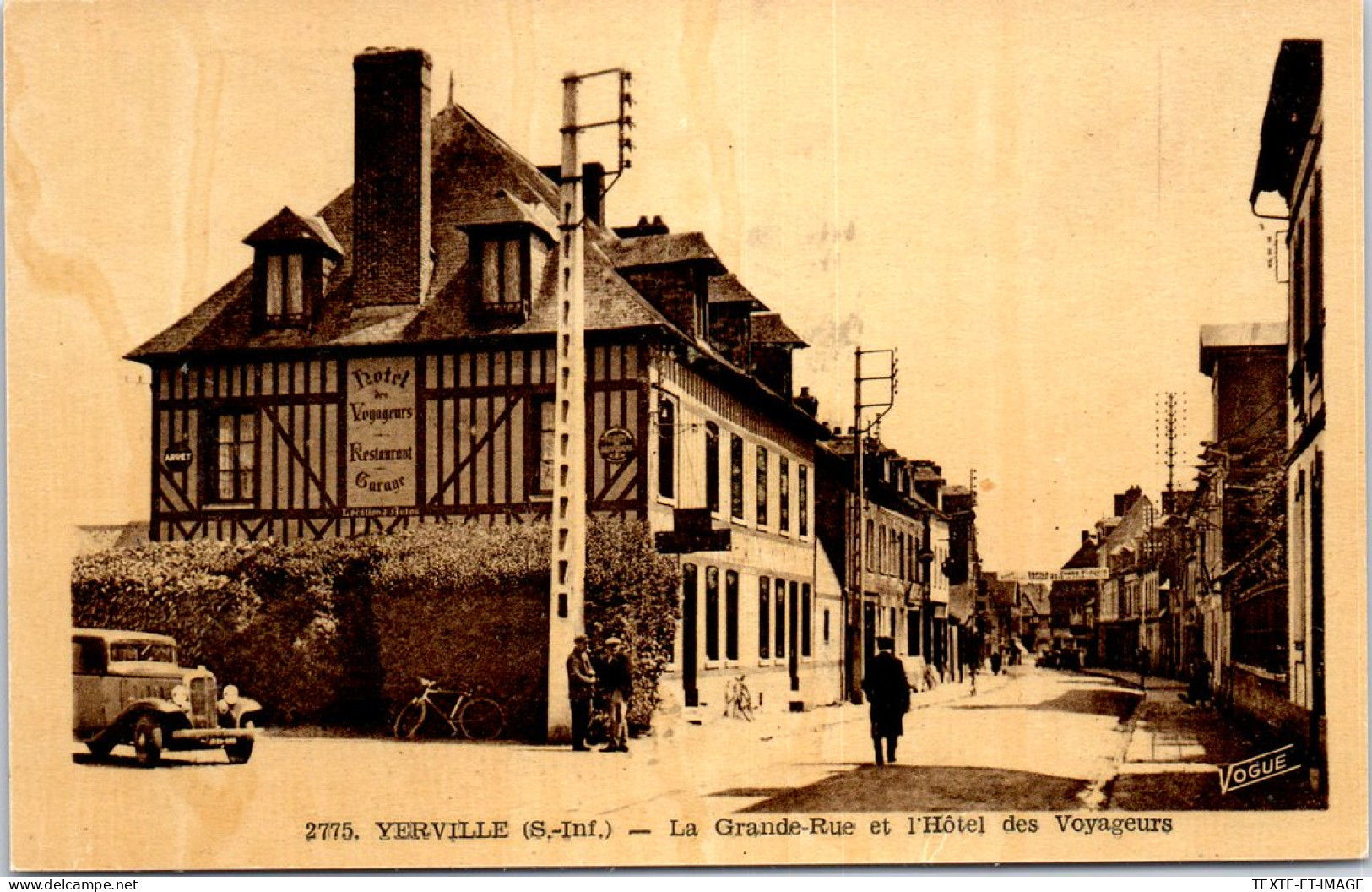 76 YERVILLE - La Grande Rue Et L'hotel Des Voyageurs -  - Otros & Sin Clasificación